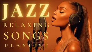 Smooth Jazz Lounge with Gentle Female Vocals | Relaxing & Uplifting Songs with Lyrics (1 Hour)
