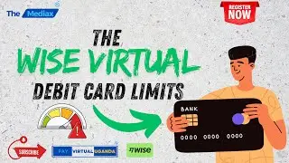 The WISE VIRTUAL DEBIT CARD Limits | Create your Wise Virtual Debit Card