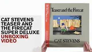 Cat Stevens / Teaser and the Firecat 50th anniversary editions unboxed