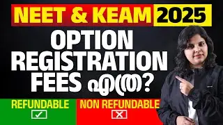 NEET & KEAM 2025 Option Registration Fees Explained | Refundable vs Non-Refundable | RK Learning