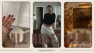 Fall Reset Vlog | Fall Fashion + Recipes + Cleaning + Goal Setting + Everything Shower + Self Care