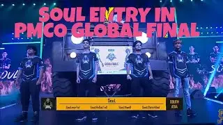 PMCO Global Finals || All team Entry || Team Soul,RRQ,BTR || Pubg Mobile || B2E Gaming ||