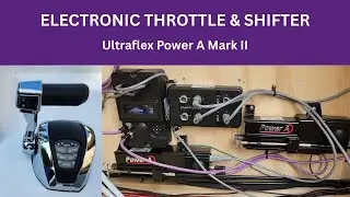 Houseboat Build Episode 27 ~ Electronic Throttle & Shift Controls