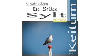 Ein St&uuml;ck Sylt - Deluxe Edition - Track 07 Melodie  Keitum