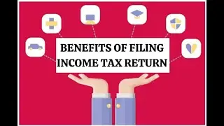 Income tax: Here are 7 benefits of filing returns
