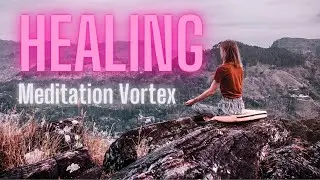 Healing Meditation Vortex
