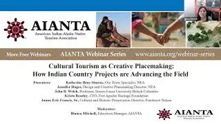 Cultural Tourism as Creative Placemaking: How Indian Country Projects are Advancing the Field