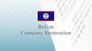 Belize - Company Restoration