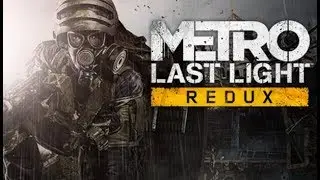 Читы ON! (METRO 2033 Last Light #13)