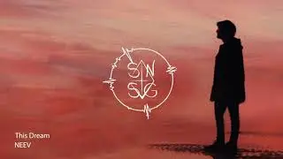 NEEV - This Dream