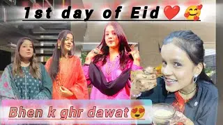 1ST DAY OF EID ❤️| bhen ka ghr dawat pa gye😘| finally eidi mil gyi 🥲😂@Hafiii-Khan
