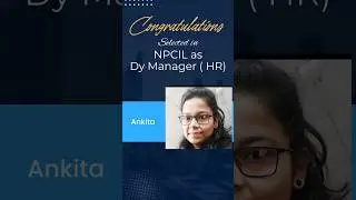 Got Selected in NPCIL as Dy. Manager HR Post. Congratulations Ankita🎉👍. #npcil #hr #ugcnet #psu