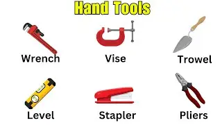 🔧🪚 Hand Tools Vocabulary Part 2: Learn More Names, Spelling, and Pronunciation!