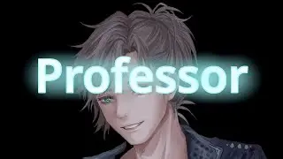 Gentle Professor Invites You Into His Office [ASMR Roleplay] | Noveyu