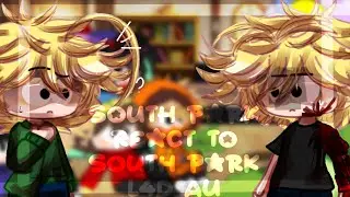 【『South Park react to South Park L4D AU (Left 4 Dead)』★『Original?』★『First reaction video!』★『Lazy😭』】