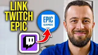 How To Link Twitch TV to Your Epic Games Account
