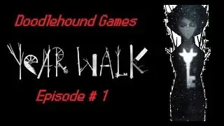 Year Walk Episode 1