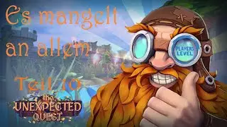 The Unexpected Quest - #010 - Es mangelt an allem - [2025] deutsches Let's Play