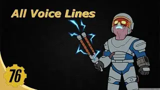 Fallout 76 The Lost - All Voice Lines