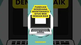 Panduan Sederhana Maintenance Situs Web dengan Baik #shorts #creativeagency #website
