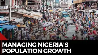 Nigeria's Population Boom: Challenges and Concerns Over Family Planning Policies