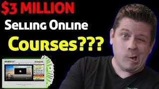 How I Made $3 Million Selling Online Courses In Different Niches - How To Start Selling Courses.