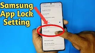 Samsung A52/A72/S21 App Lock Setting | Use Secure Folder Lock