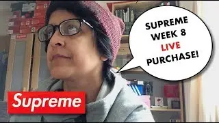 SUPREME SS/18 WEEK 8 LIVE COP (I really mean purchase! :))