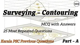 𝗦𝘂𝗿𝘃𝗲𝘆𝗶𝗻𝗴 - 𝗖𝗼𝗻𝘁𝗼𝘂𝗿𝗶𝗻𝗴 || Previous Year Questions & Answers || MCQ || PSC || Part - A ||