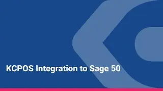 KCPOS Integration to Sage 50 Explained