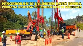 PENGEBORAN DI JALINSUM BATU JOMBA ||  Perdana Rakitan Tulangan Besi Di Masukan