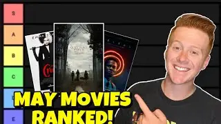 Every 2021 May Movie I Saw Ranked!