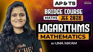Mastering Logarithms in ONE SHOT for JEE and EAPCET 2026-27