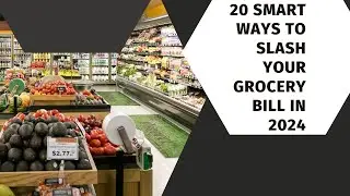 Save Money on Your Grocery Bill