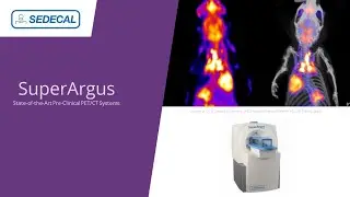 SuperArgus PET/CT: Advanced Pre-Clinical Imaging for Small to Medium Animals