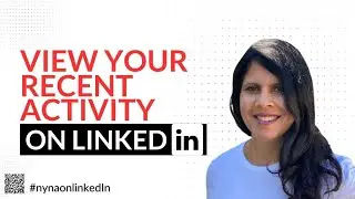How to View Your Activity on LinkedIn (Yours & Others')
