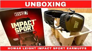 UNBOXING  [ HOWARD LEIGHT IMPACT SPORT EARMUFFS ]