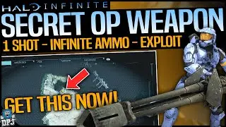 Halo Infinite: SECRET OP WEAPON EXPLOIT - HOW TO GET - INFINITE AMMO - 1 SHOT EVERYTHING - INVISIBLE