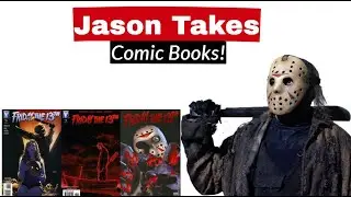 Turning the Page on Terror with the Friday 13th Comic Book Series!