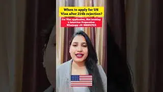 Kiedy złożyć wniosek o wizę do USA po odrzuceniu wniosku 214b? 🇺🇸 | Ponowny wniosek o wizę do USA...