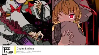 [東方Inst/Electronica] Cogito horizon [原曲：ネクロファンタジア]