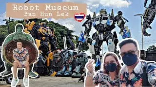 Ban Hun lek Robot Museum Part 2 | Ang Thong Thailand | Thailand Vlog | Filipino couple in Thailand