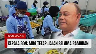 🔴Kepala BGN Dadan Hindayana: MBG Tetap Jalan di Ramadan, Siswa Bawa Pulang Makanan Buat Buka Puasa