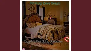 Writing Love Songs
