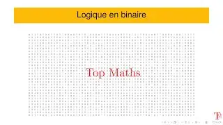 Logique Binaire