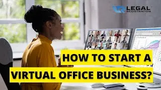 How To Start A Virtual Office Business? 💳 ⛟ You Will Likely Still Need to Comply With The Same Rules