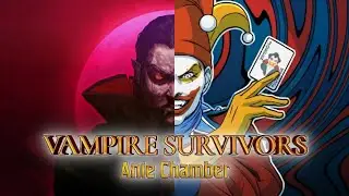 Ante Chamber free DLC | VAMPIRE SURVIVORS EP1