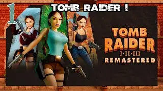 Tomb Raider I - Remastered [1] Eingewöhnung in die Clunkyness des Retro-Meilensteins!