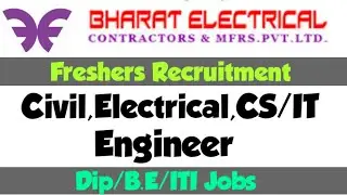 Bharat Electrical Job Openinf For Freshers | Civil,EEE,CS,IT | Dip/B.E Freshers Jobs | ITI Jobs