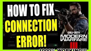 How to FIX Call of Duty Modern Warfare 3 CONNECTION FAILED on PS5 COD MW 3 | MW3 Connection Fix!🔥